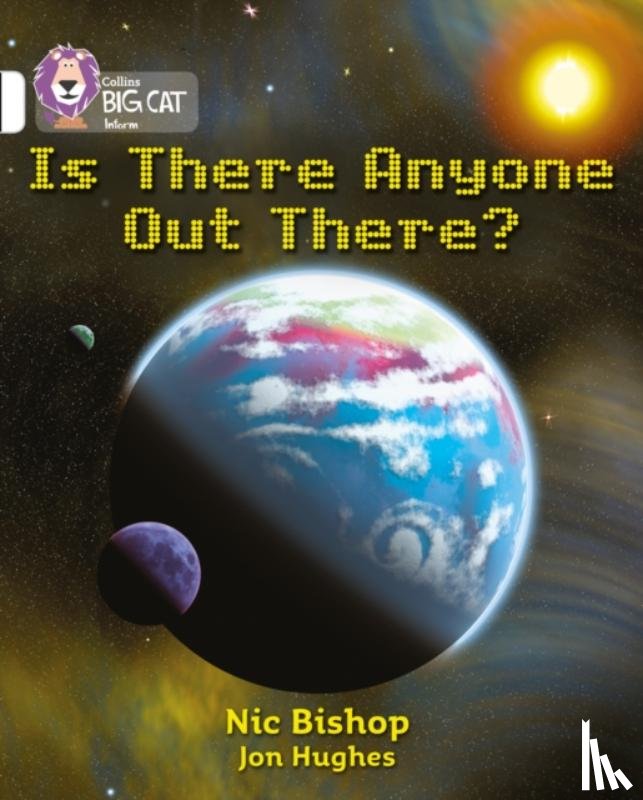 Bishop, Nic - Is There Anyone Out There?