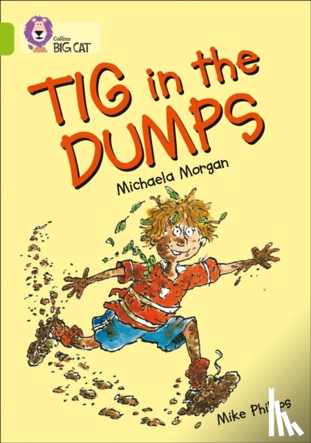 Morgan, Michaela, Phillips, Mike - Tig in the Dumps