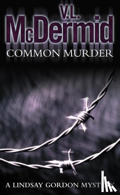 McDermid, V. L. - Common Murder