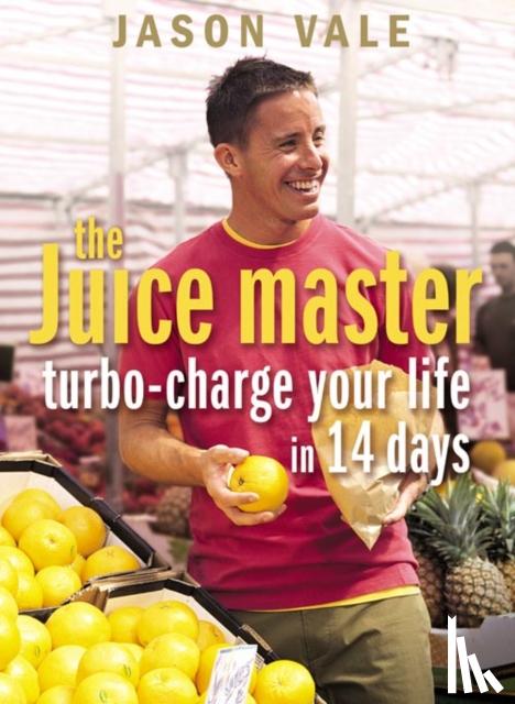 Vale, Jason - Turbo-charge Your Life in 14 Days