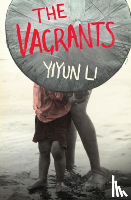 Li, Yiyun - The Vagrants