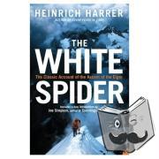 Harrer, Heinrich - The White Spider