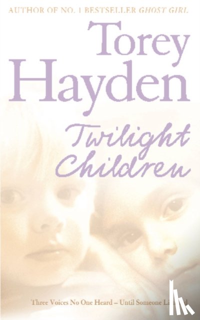 Hayden, Torey - Twilight Children