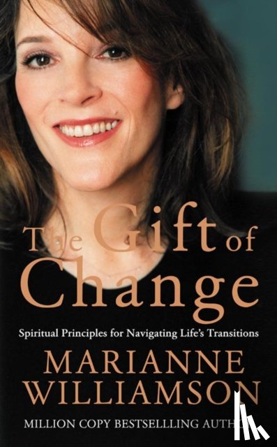 Williamson, Marianne - The Gift of Change