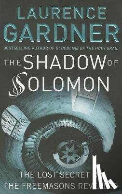 Gardner, Laurence - The Shadow of Solomon