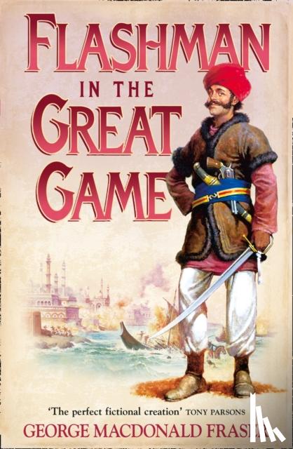 Fraser, George MacDonald - Flashman in the Great Game