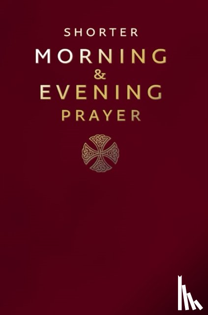  - Shorter Morning and Evening Prayer