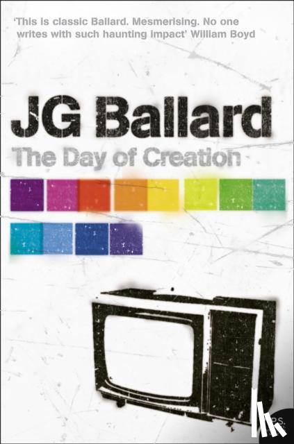 Ballard, J. G. - The Day of Creation