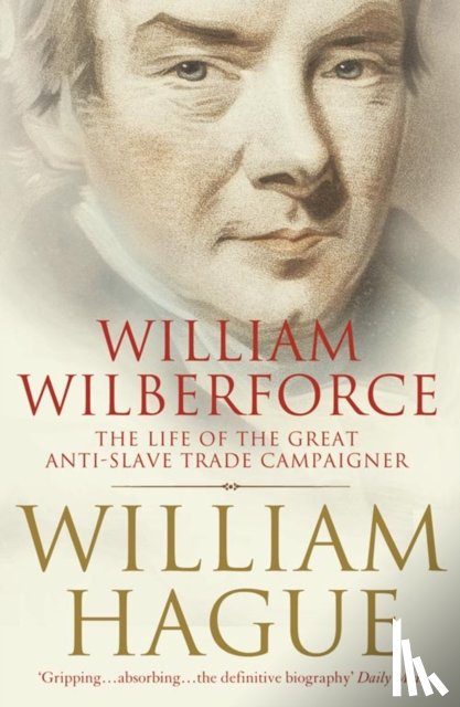 Hague, William - William Wilberforce