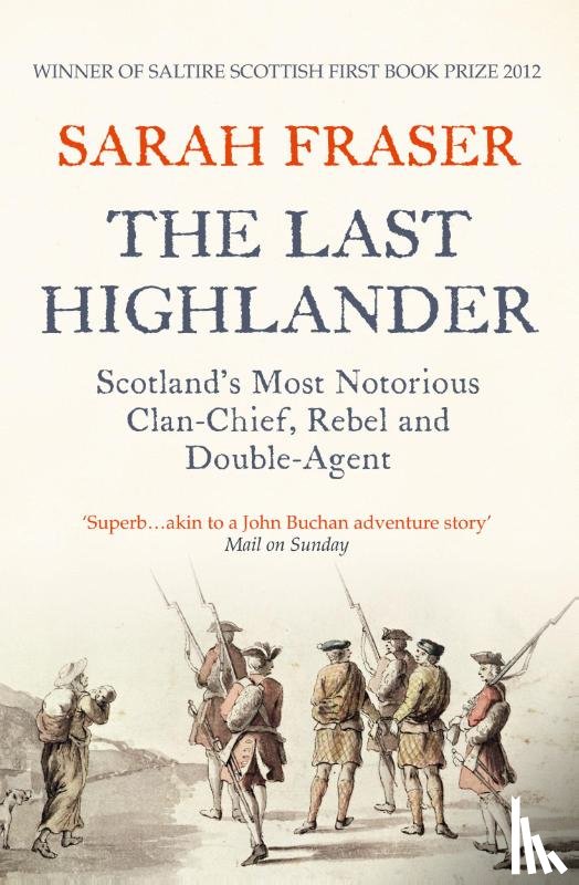 Fraser, Sarah - The Last Highlander