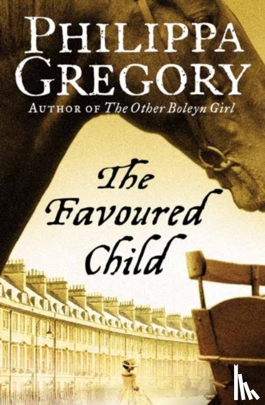 Gregory, Philippa - The Favoured Child