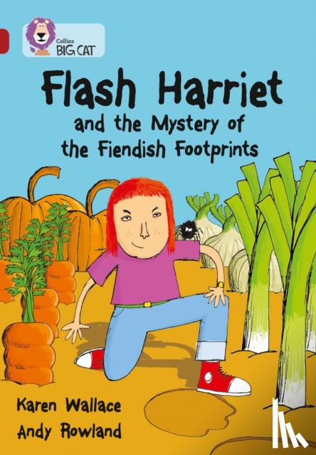 Wallace, Karen - Flash Harriet and the Mystery of the Fiendish Footprints