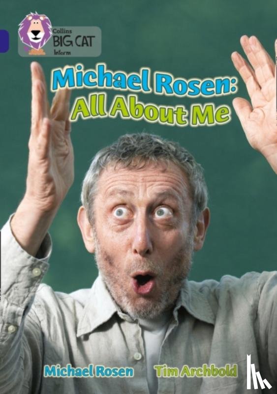Rosen, Michael - Michael Rosen: All About Me