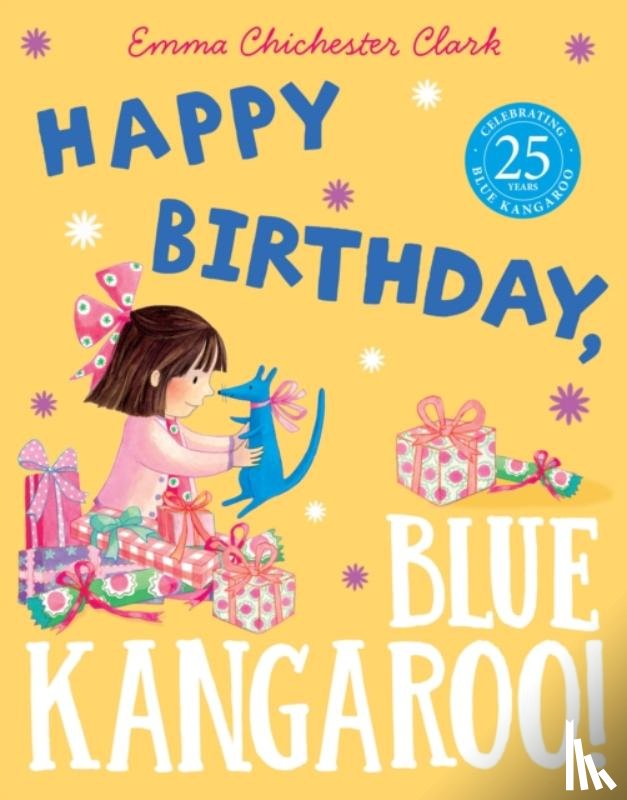 Chichester Clark, Emma - Happy Birthday, Blue Kangaroo!