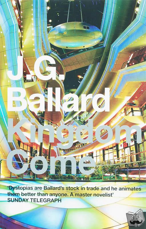 Ballard, J. G. - Kingdom Come
