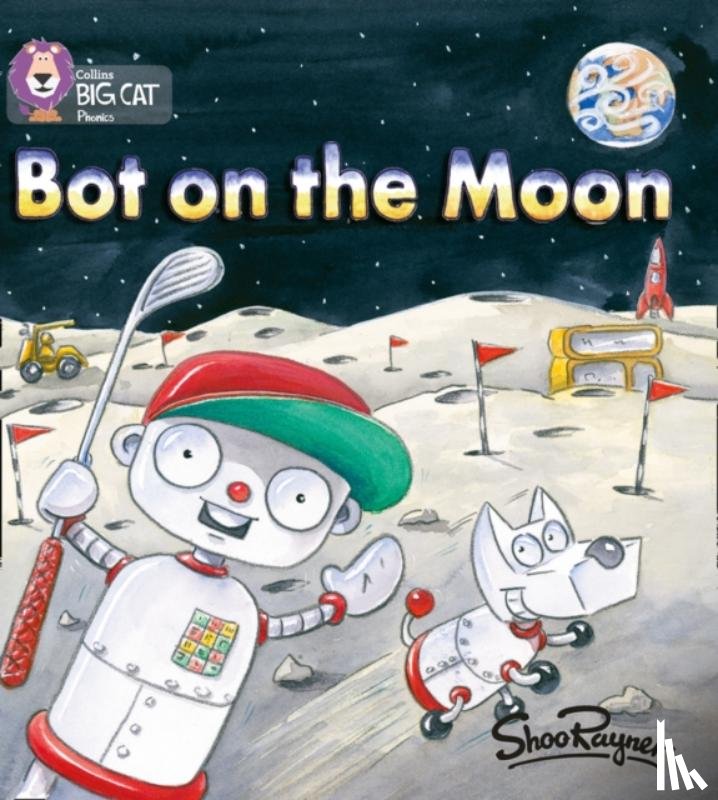 Rayner, Shoo - Bot on the Moon