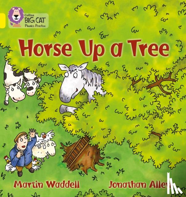 Waddell, Martin - Horse up a Tree
