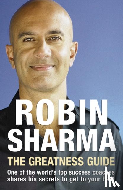 Sharma, Robin - The Greatness Guide