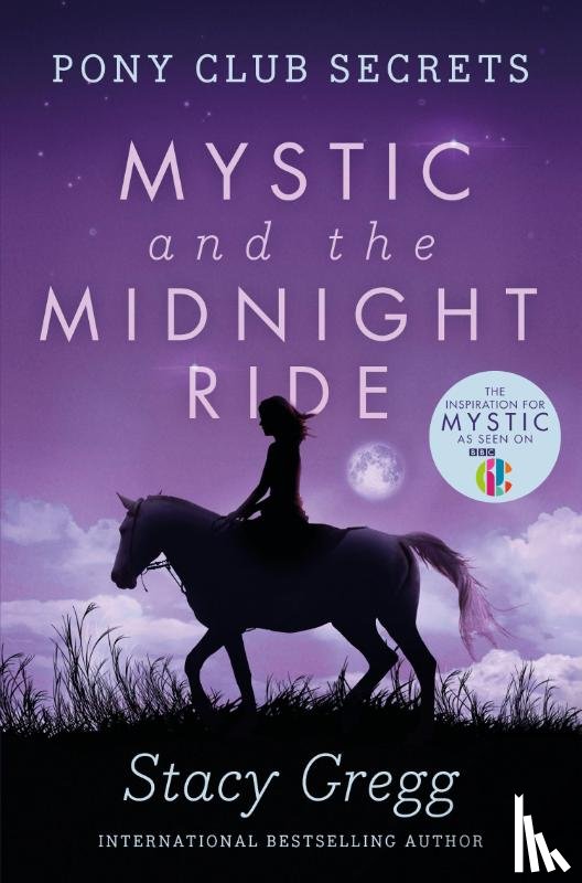 Gregg, Stacy - Mystic and the Midnight Ride