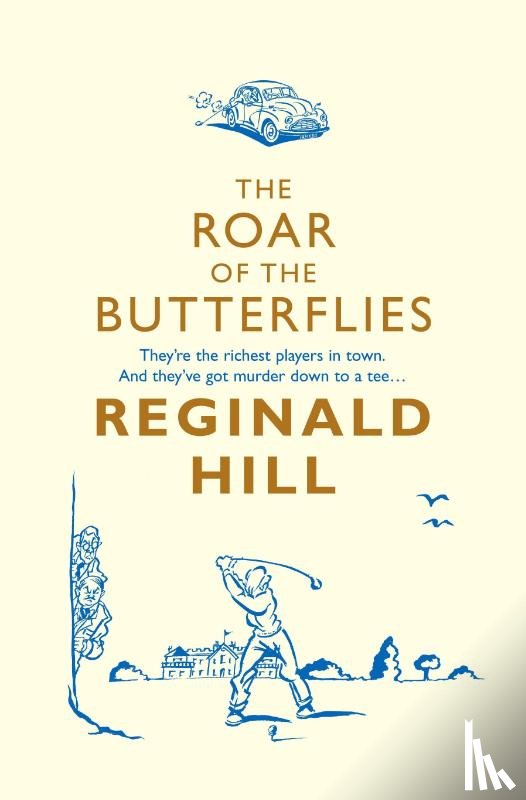 Hill, Reginald - The Roar of the Butterflies