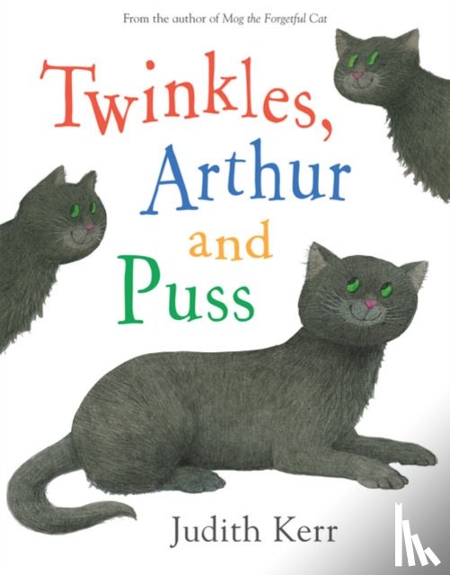 Kerr, Judith - Twinkles, Arthur and Puss