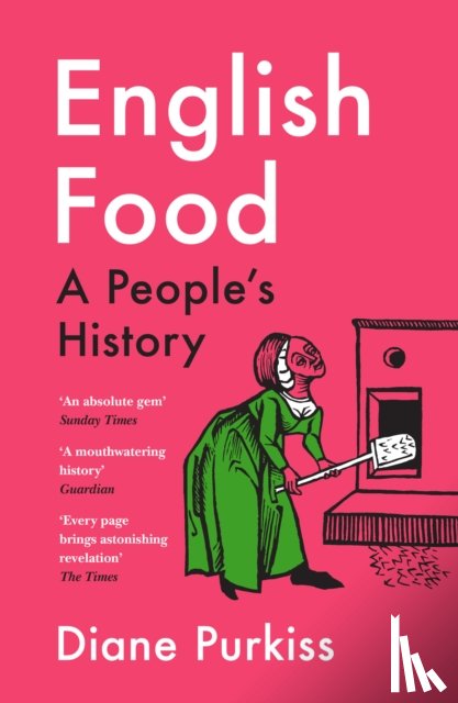 Purkiss, Diane - English Food
