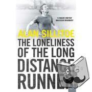 Sillitoe, Alan - The Loneliness of the Long Distance Runner