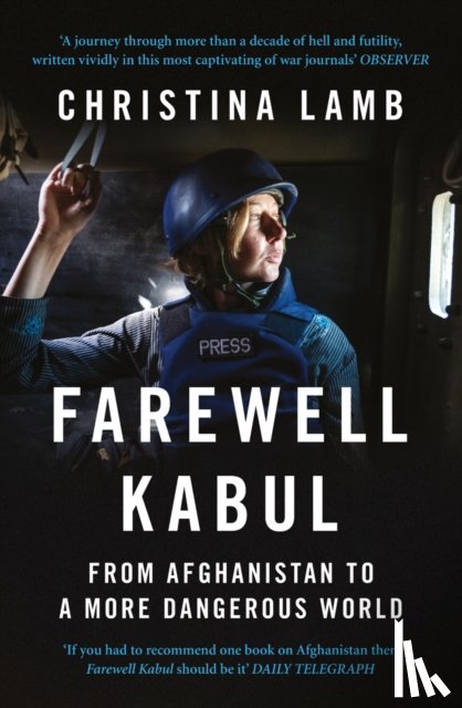 Lamb, Christina - Farewell Kabul