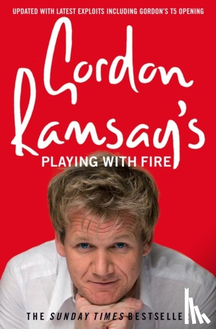 Ramsay, Gordon - Gordon Ramsay’s Playing with Fire