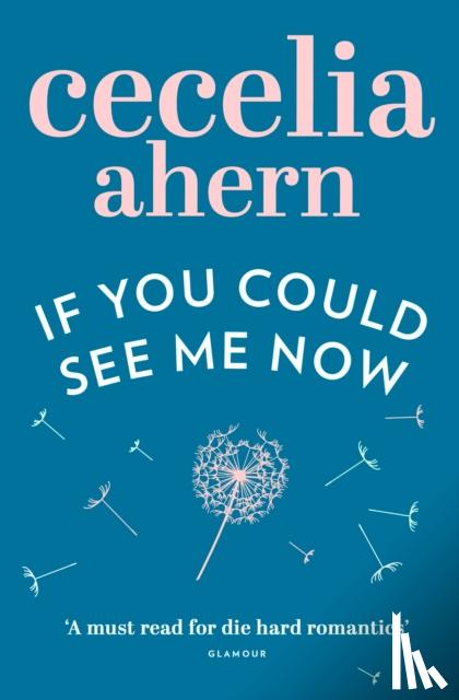 Ahern, Cecelia - If You Could See Me Now