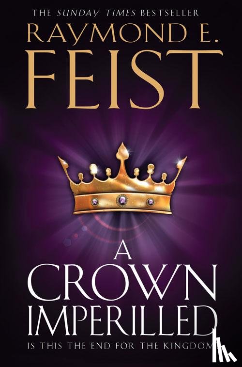 Feist, Raymond E. - A Crown Imperilled