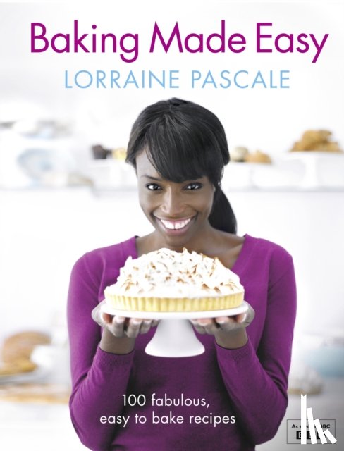 Pascale, Lorraine - Baking Made Easy