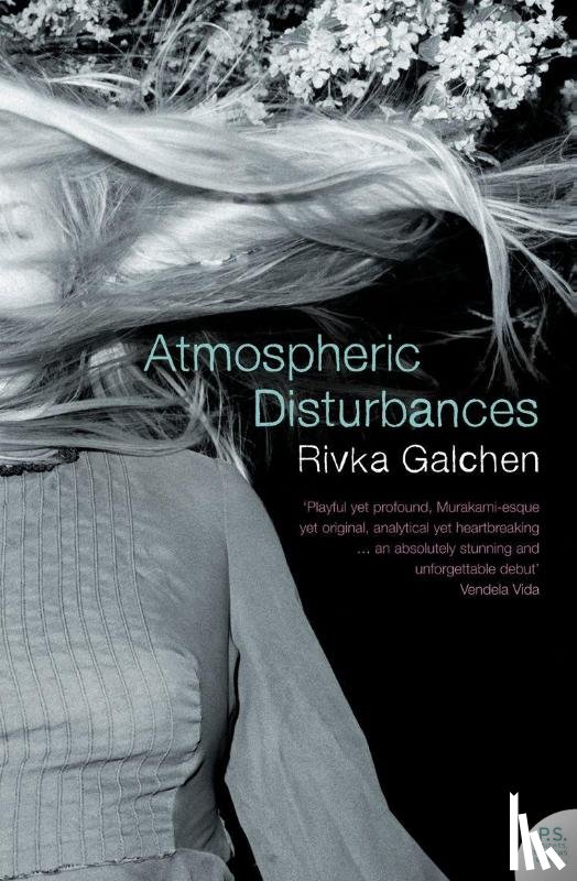 Galchen, Rivka - Atmospheric Disturbances