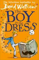 Walliams, David - The Boy in the Dress
