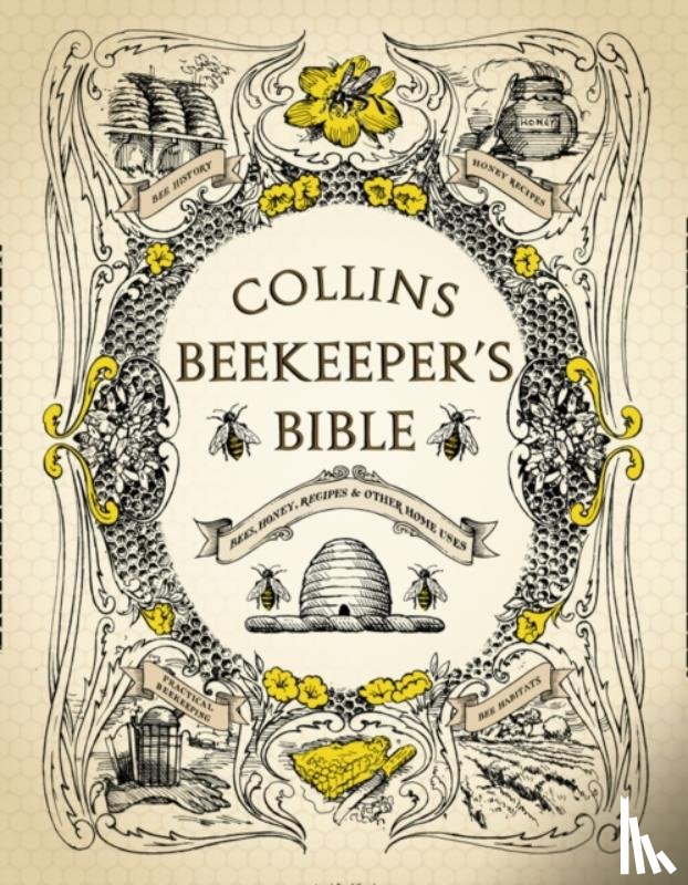  - Collins Beekeeper’s Bible