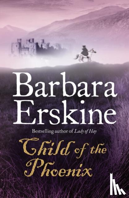 Erskine, Barbara - Child of the Phoenix