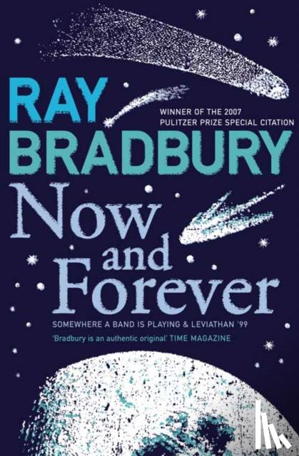 Bradbury, Ray - Now and Forever