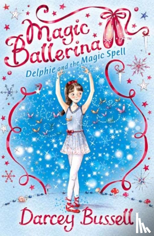 Bussell, Darcey - Delphie and the Magic Spell