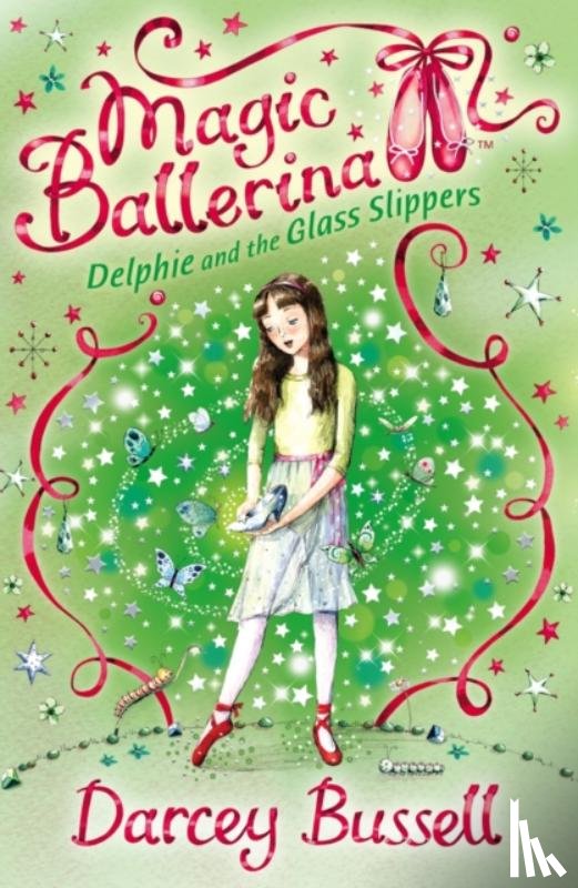 Bussell, Darcey - Delphie and the Glass Slippers