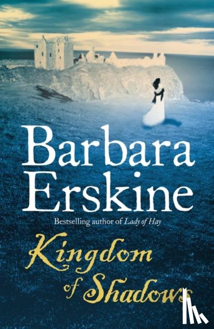 Erskine, Barbara - Kingdom of Shadows