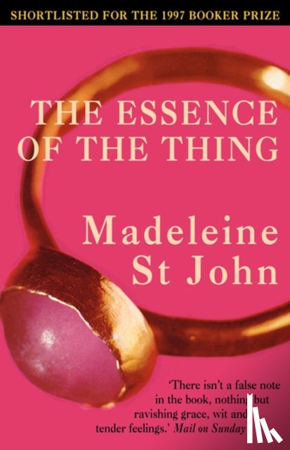St. John, Madeleine - The Essence of the Thing