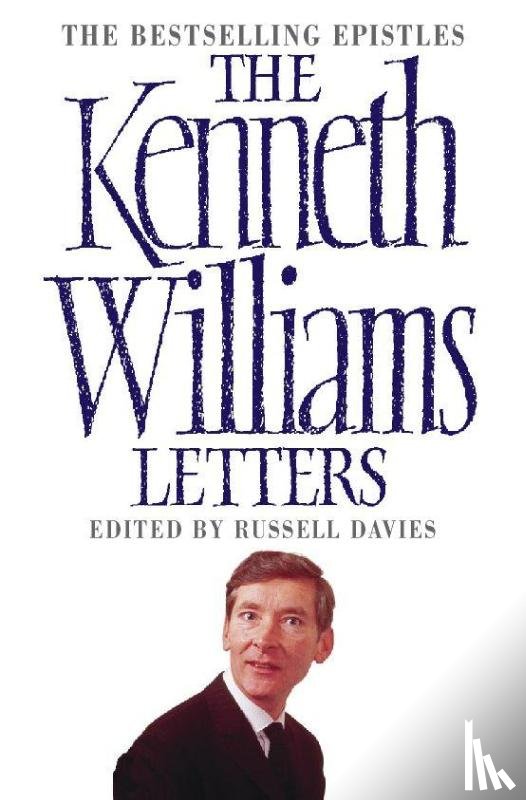  - The Kenneth Williams Letters