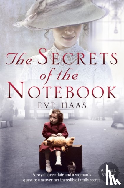 Haas, Eve - The Secrets of the Notebook