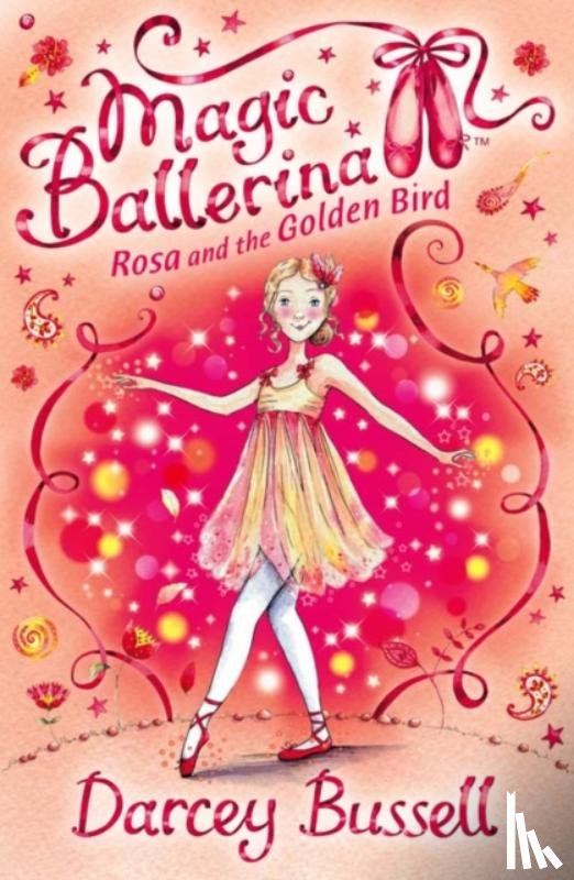 Bussell, Darcey - Rosa and the Golden Bird