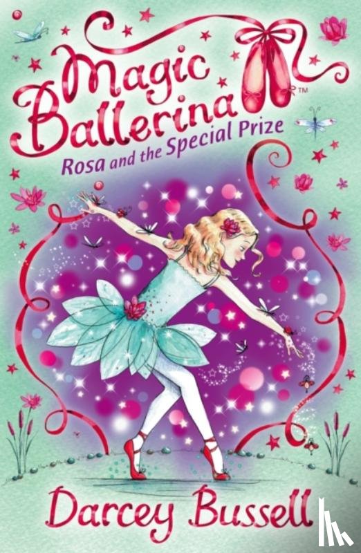 Bussell, Darcey - Rosa and the Special Prize