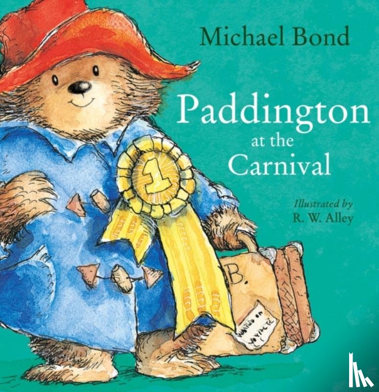 Bond, Michael - Paddington at the Carnival