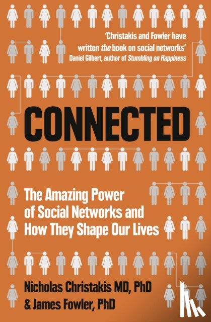 Christakis, Nicholas, Fowler, James - Connected