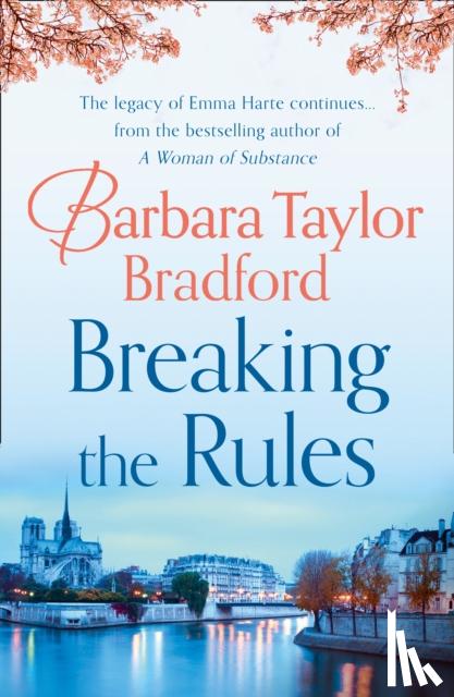 Bradford, Barbara Taylor - Breaking the Rules