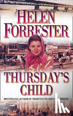 Forrester, Helen - Thursday’s Child