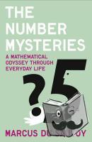 Sautoy, Marcus du - The Number Mysteries